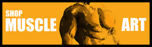 Muscle Art Bodybuilding Posters For Sale - For Home and Commercial Gyms